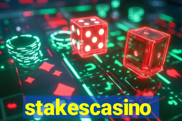 stakescasino