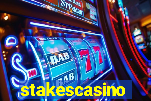 stakescasino