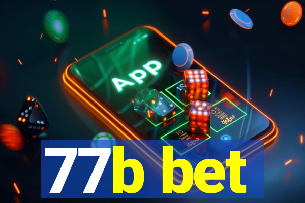 77b bet