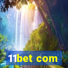 11bet com