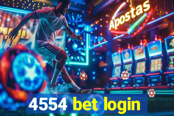 4554 bet login