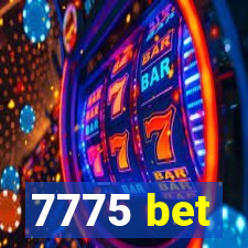 7775 bet