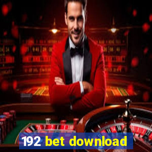 192 bet download