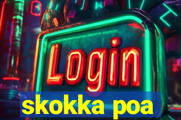 skokka poa