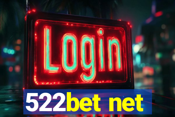 522bet net