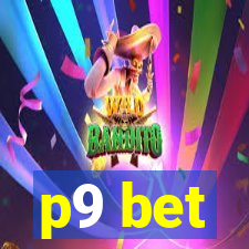 p9 bet