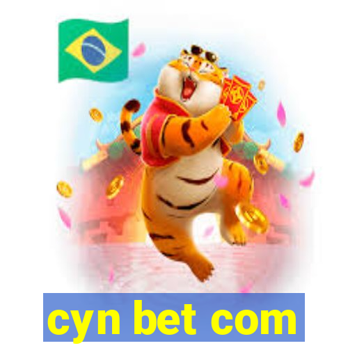 cyn bet com