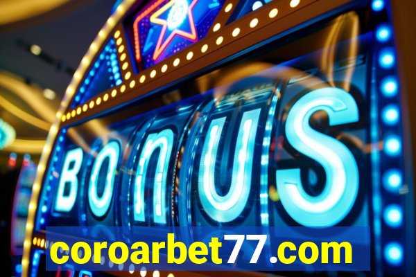 coroarbet77.com