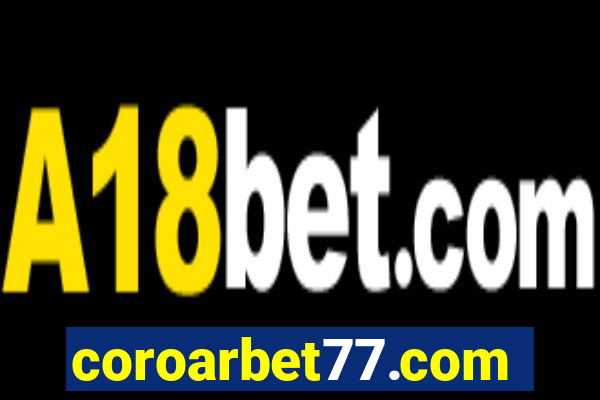 coroarbet77.com