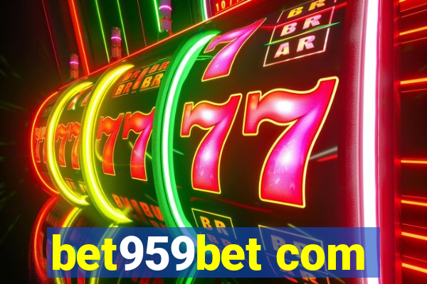 bet959bet com