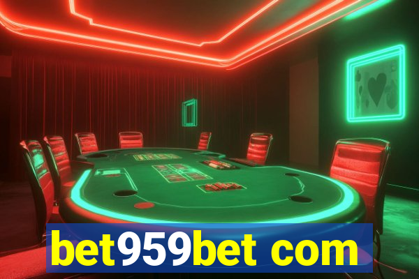 bet959bet com