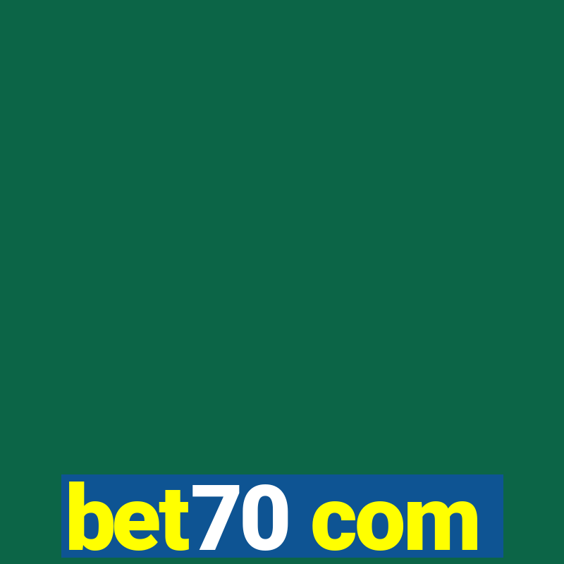 bet70 com