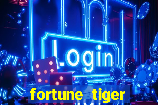 fortune tiger rodada gratis