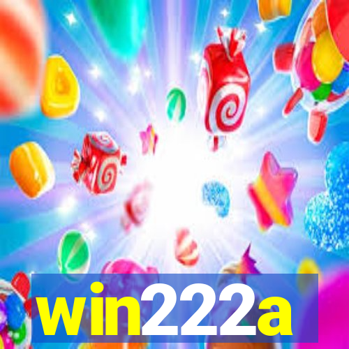 win222a