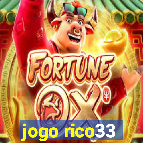 jogo rico33