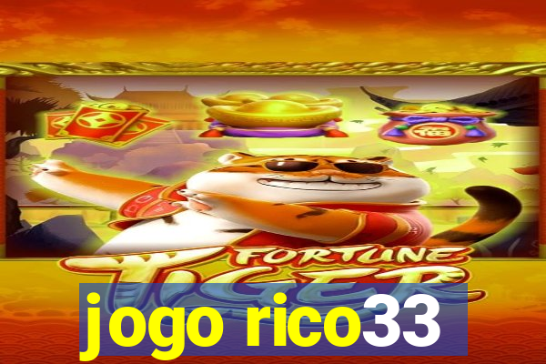 jogo rico33