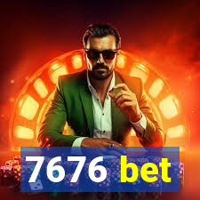 7676 bet