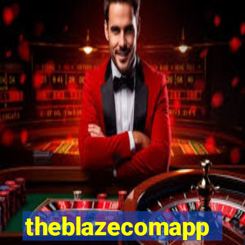 theblazecomapp