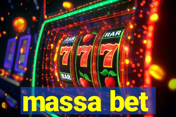 massa bet