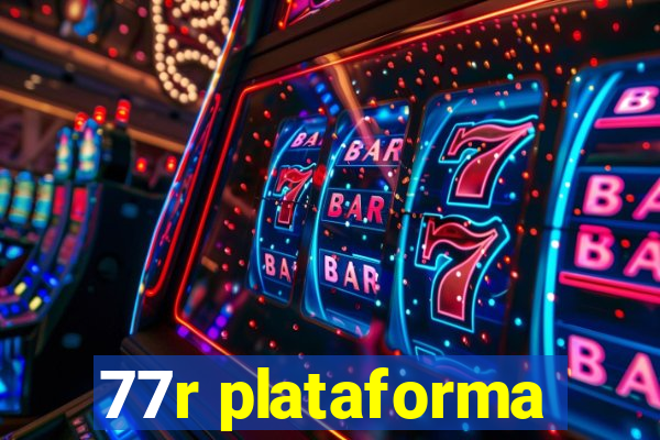 77r plataforma