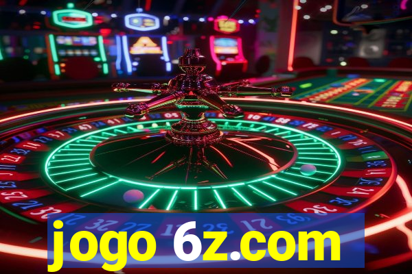 jogo 6z.com