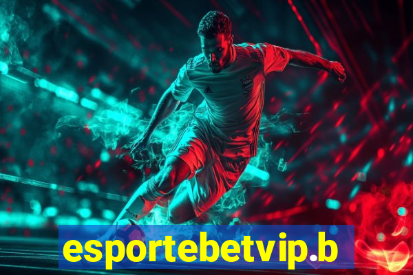 esportebetvip.bet