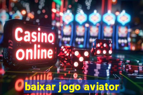 baixar jogo aviator