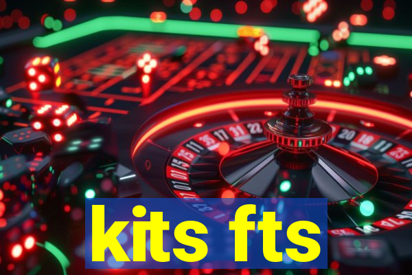 kits fts