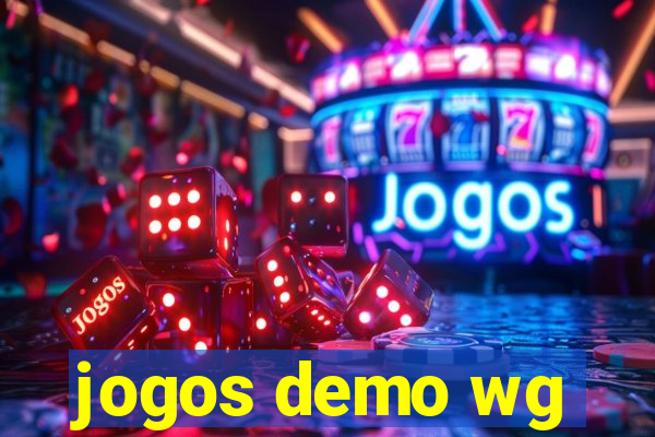 jogos demo wg