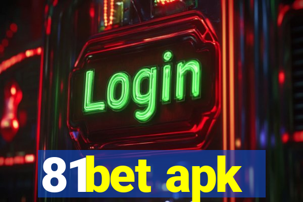 81bet apk