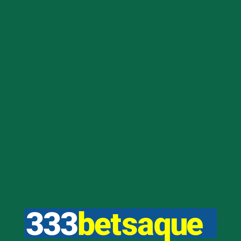 333betsaque