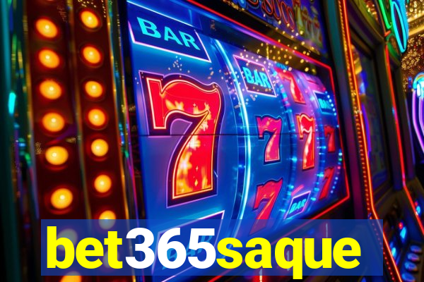 bet365saque