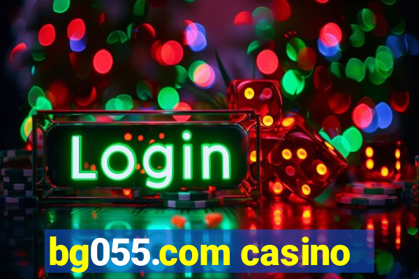 bg055.com casino