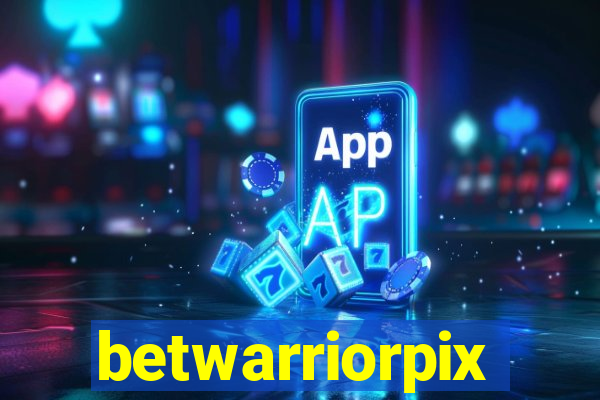 betwarriorpix