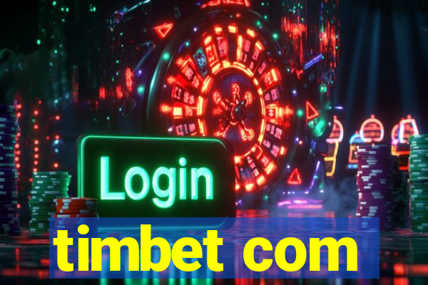 timbet com