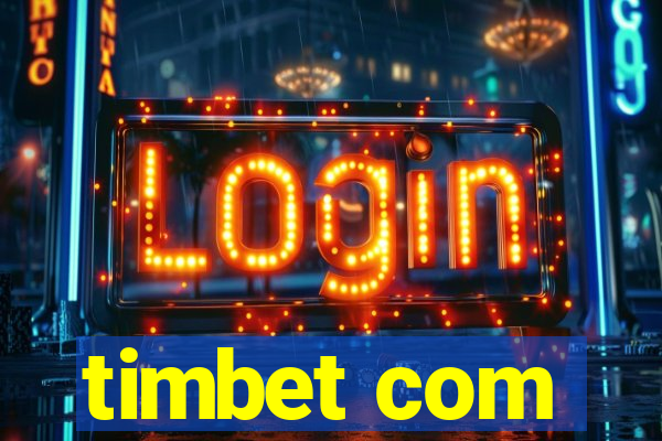 timbet com