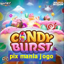 pix mania jogo