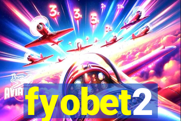 fyobet2