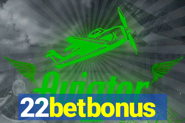 22betbonus