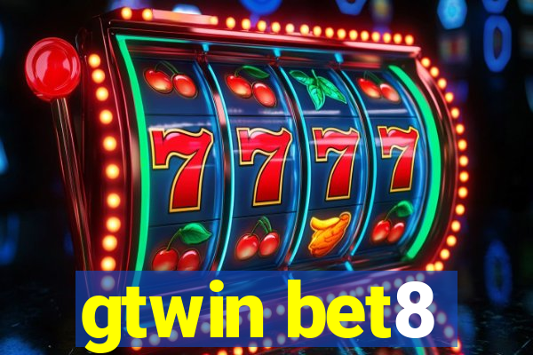 gtwin bet8