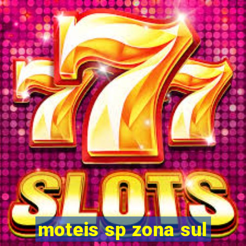 moteis sp zona sul