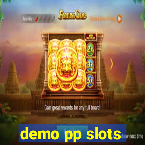 demo pp slots