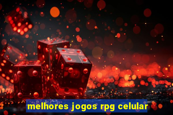 melhores jogos rpg celular