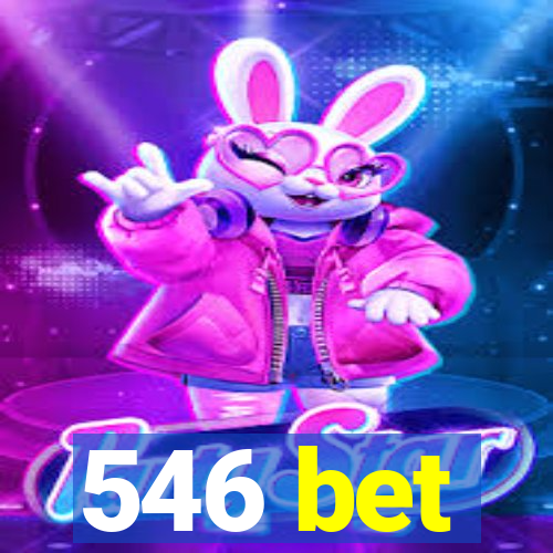 546 bet