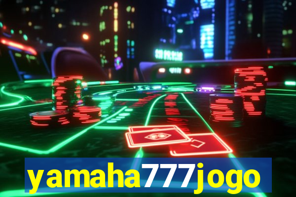 yamaha777jogo