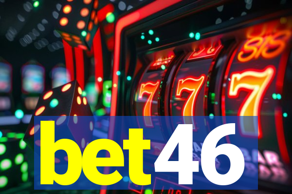 bet46