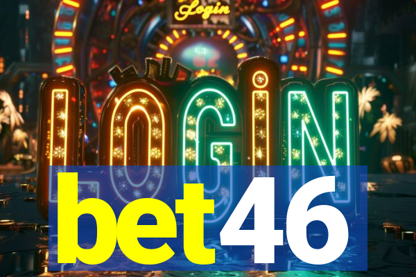 bet46