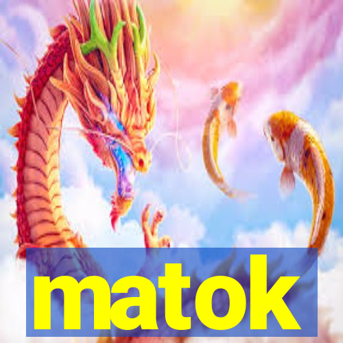 matok