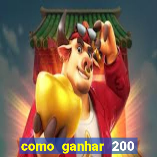 como ganhar 200 reais agora no pix