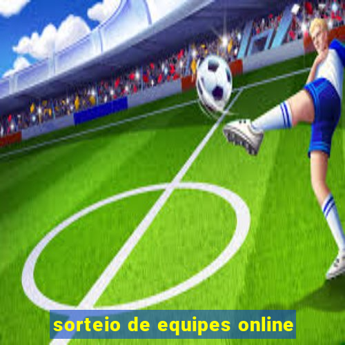 sorteio de equipes online